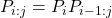 P_{i:j} = P_iP_{i-1:j}